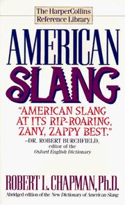 American Slang by Robert L. Chapman, Barbara Ann Kipfer