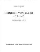 Cover of: Heinrich von Kleist in Thun.: Die Geburt des Genius.