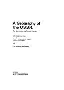A geography of the U.S.S.R by J. P. Cole