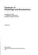 Textbook of physiology and biochemistry by George Howard Bell