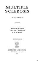 Multiple sclerosis, a reappraisal