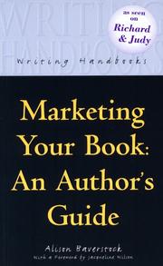 Marketing your book : an author's guide