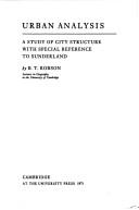 Urban analysis : a study of city structure with special reference to Sunderland