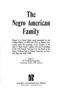 The Negro American family by W. E. B. Du Bois