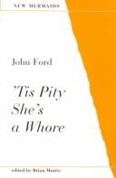 Cover of: 'Tis pity she's a whore