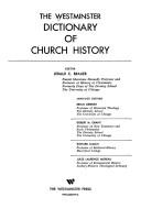 Cover of: The Westminster dictionary of church history.