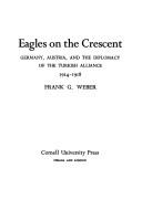 Eagles on the crescent by Frank G. Weber