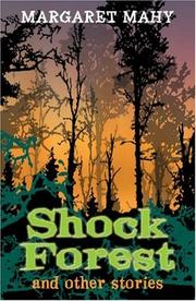 Shock forest and other stories