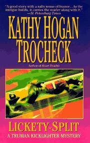 Cover of: Lickety-Split: A Truman Kicklighter Mystery