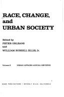 Cover of: Race, change, and urban society.