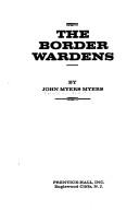 Cover of: The border wardens.