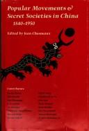 Cover of: Popular movements and secret societies in China, 1840-1950.