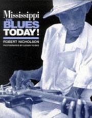 Cover of: Mississippi the Blues Today