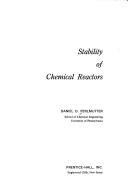 Cover of: Stability of chemical reactors