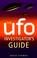 Cover of: The Ufo Investigator's Guide