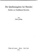 Cover of: Die Quellenangaben bei Herodot.: Studien z. Erzählkunst Herodots.