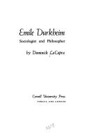 Cover of: Émile Durkheim: sociologist and philosopher.