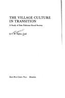 The village culture in transition by S. M. Hafeez Zaidi