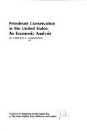 Petroleum conservation in the United States : an economic analysis