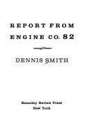 Cover of: Report from Engine Co. 82.