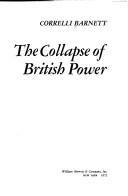 Cover of: The collapse of British power