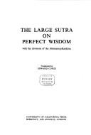 The large sūtra on perfect wisdom : with the divisions of the Abhisamayālankāra