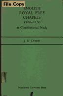 Cover of: English royal free chapels, 1100-1300: a constitutional study