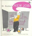 Cover of: Mr. Bumba's new job.
