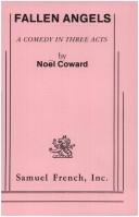 Fallen Angels by Noel Coward