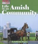 Cover of: Life in an Amish community