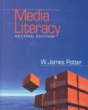 Media literacy by W. James Potter