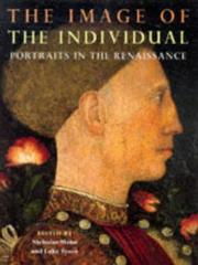 The image of the individual : portraits in the Renaissance