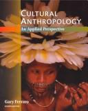 Cultural anthropology : an applied perspective