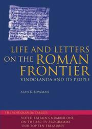 Life and letters on the Roman frontier : Vindolanda and its people
