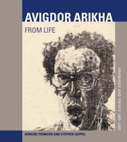 Avigdor Arikha : from life : drawings and prints 1965-2005
