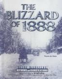 Cover of: The blizzard of 1888