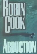 Abduction by Robin Cook
