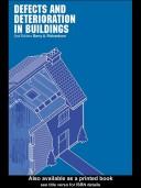 Cover of: Defects and deterioration in buildings by Barry A. Richardson