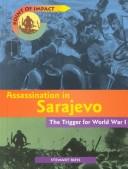 Cover of: Assassination in Sarajevo by Stewart Ross