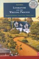 Cover of: Literature and the writing process | Elizabeth McMahan