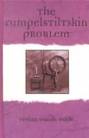 Cover of: The Rumpelstiltskin problem
