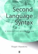 Second language syntax : a generative introduction