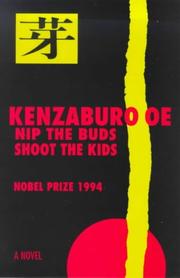 Cover of: Nip the buds, shoot the kids