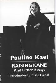 Cover of: Raising Kane and Other Essays