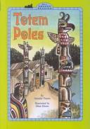 Totem poles by Jennifer Frantz