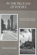 Cover of: In the process of poetry: the New York school and the avant-garde