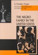 Cover of: The Negro family in the United States by Edward Franklin Frazier