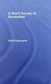 Cover of: A short survey of surrealism. by Gascoyne, David