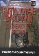 Pawing through the past by Rita Mae Brown