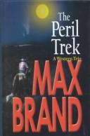 The peril trek : a western trio